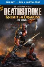 Watch Deathstroke: Knights & Dragons: The Movie Vodly