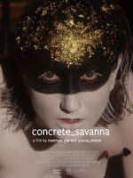 Watch Concrete_savanna Vodly