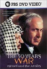 Watch The 50 Years War: Israel and the Arabs Vodly