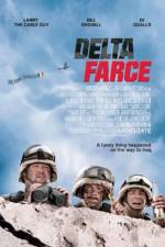 Watch Delta Farce Vodly