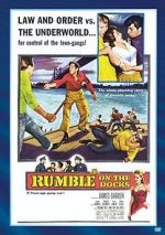 Watch Rumble on the Docks Vodly