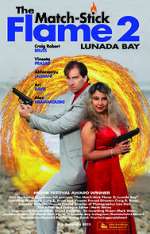 Watch The Match-Stick Flame 2: Lunada Bay Vodly