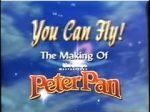 Watch You Can Fly!: the Making of Walt Disney\'s Masterpiece \'Peter Pan\' Vodly