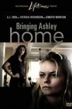 Watch Bringing Ashley Home Vodly