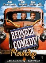 Watch Redneck Comedy Roundup Vodly
