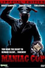 Watch Maniac Cop Vodly