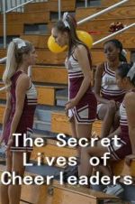 Watch The Secret Lives of Cheerleaders Vodly