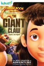 Watch The Jungle Book: The Legend of the Giant Claw Vodly