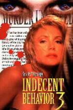 Watch Indecent Behavior III Vodly