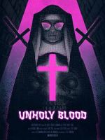 Watch Unholy Blood (Short 2018) Vodly