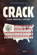 Watch Crack: Cocaine, Corruption & Conspiracy Vodly