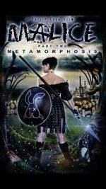 Watch Malice: Metamorphosis Vodly