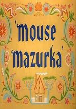 Watch Mouse Mazurka (Short 1949) Vodly