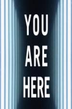 Watch You Are Here Vodly