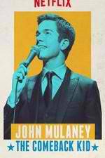 Watch John Mulaney: The Comeback Kid Vodly