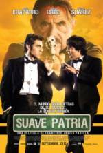 Watch Suave patria Vodly