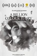 Watch A Billion Colour Story Vodly