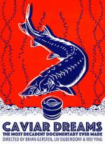 Watch Caviar Dreams Vodly