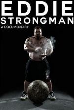 Watch Eddie - Strongman Vodly