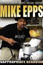 Watch Mike Epps: Inappropriate Behavior Vodly