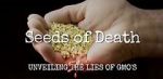 Watch Seeds of Death: Unveiling the Lies of GMOs Vodly