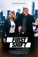 Watch First Shift Vodly