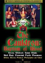 Watch Cauldron: Baptism of Blood Vodly