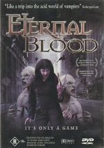 Watch Eternal Blood Vodly