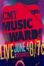 Watch 2014 CMT Music Awards Vodly