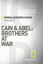 Watch Cain and Abel: Brothers at War Vodly