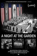 Watch A Night at the Garden Vodly