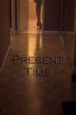 Watch Present Time Vodly