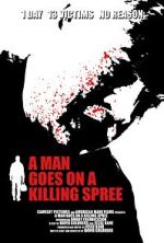 Watch A Man Goes on a Killing Spree Vodly