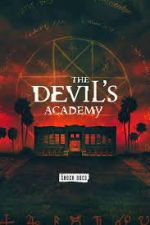 Watch The Devil's Academy Vodly