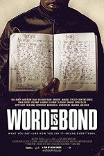 Watch Word is Bond Vodly