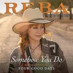 Watch Reba McEntire: Somehow You Do Vodly