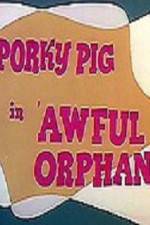 Watch Awful Orphan Vodly