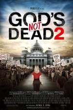 Watch God's Not Dead 2 Vodly