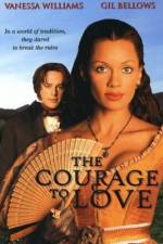 Watch The Courage to Love Vodly