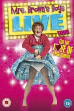 Watch Mrs Brown\'s Boys Live Tour: For the Love of Mrs Brown Vodly