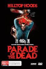 Watch Parade of the Dead Vodly