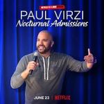 Watch Paul Virzi: Nocturnal Admissions (TV Special 2022) Vodly