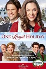 Watch One Royal Holiday Vodly