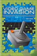 Watch Video Game Invasion The History of a Global Obsession Vodly