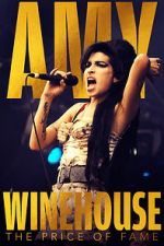 Watch Amy Winehouse: The Price of Fame Vodly