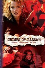 Watch Crimes of Passion Vodly