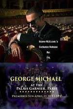 Watch George Michael at the Palais Garnier Paris Vodly