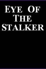 Watch Eye of the Stalker Vodly