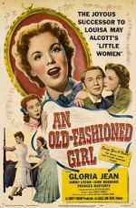 Watch An Old-Fashioned Girl Vodly