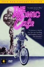 Watch The Atomic Cafe Vodly